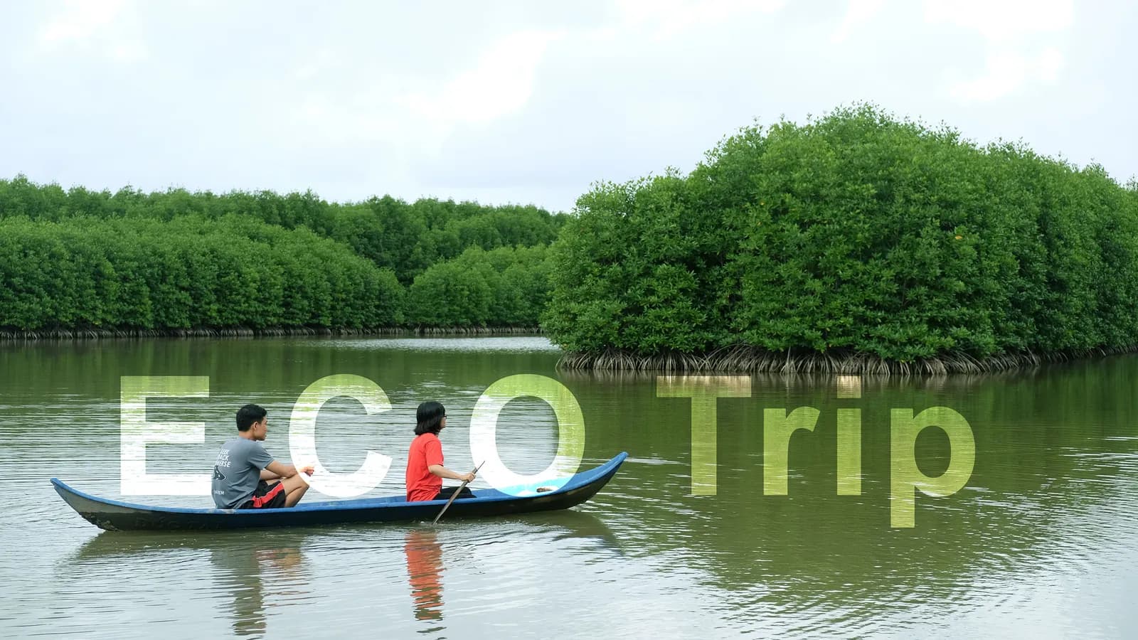 Cà Mau Eco Trip đi một lần là mê