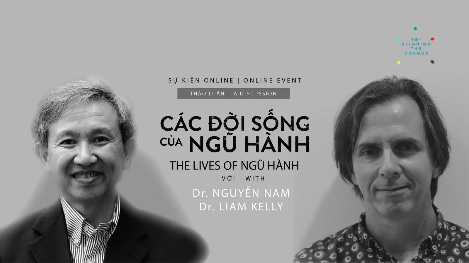 Đối thoại giữa Tiến sĩ Nguyễn Nam và Tiến sĩ Liam Kelley