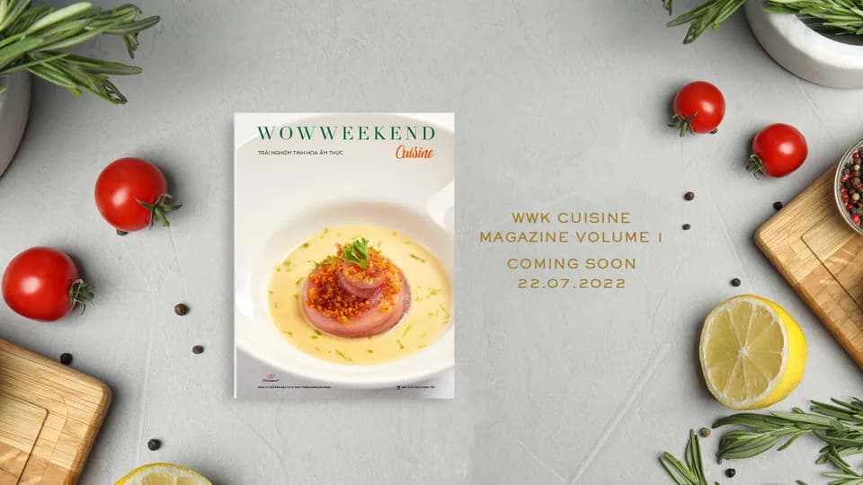 WWK Cuisine: Hành trình khám phá mỹ vị ẩm thực 