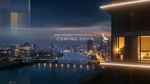 Bắt nhịp “Bất động sản hàng hiệu” với sự trở lại của WWK Property Volume 2