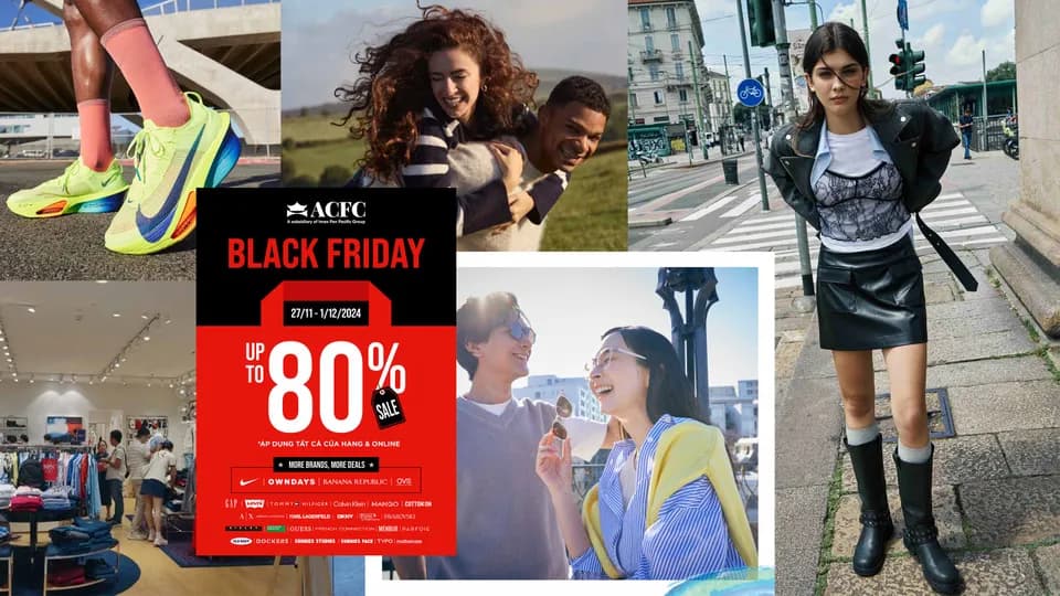 ACFC Black Friday 2024: Đại tiệc mua sắm hàng hiệu lớn nhất năm