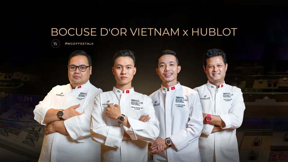 Bocuse d'Or Vietnam x Hublot: mối lương duyên đặc biệt trước thềm chung kết "Olympic ẩm thực thế giới"