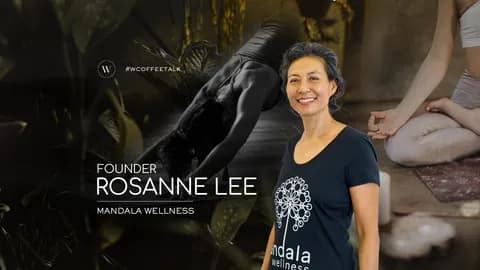 Trò chuyện cùng Rosanne Lee: Xây một Mandala cho thân – tâm – trí giữa Sài Gòn