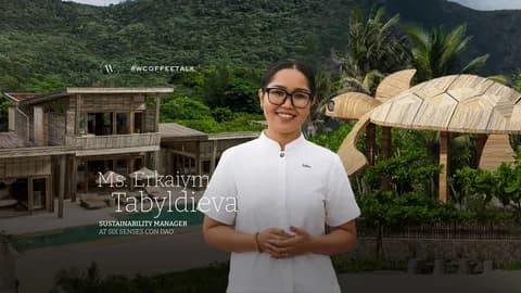 Sustainability Manager tại Six Senses Con Dao: “Tôi đang có công việc tuyệt vời nhất thế giới”