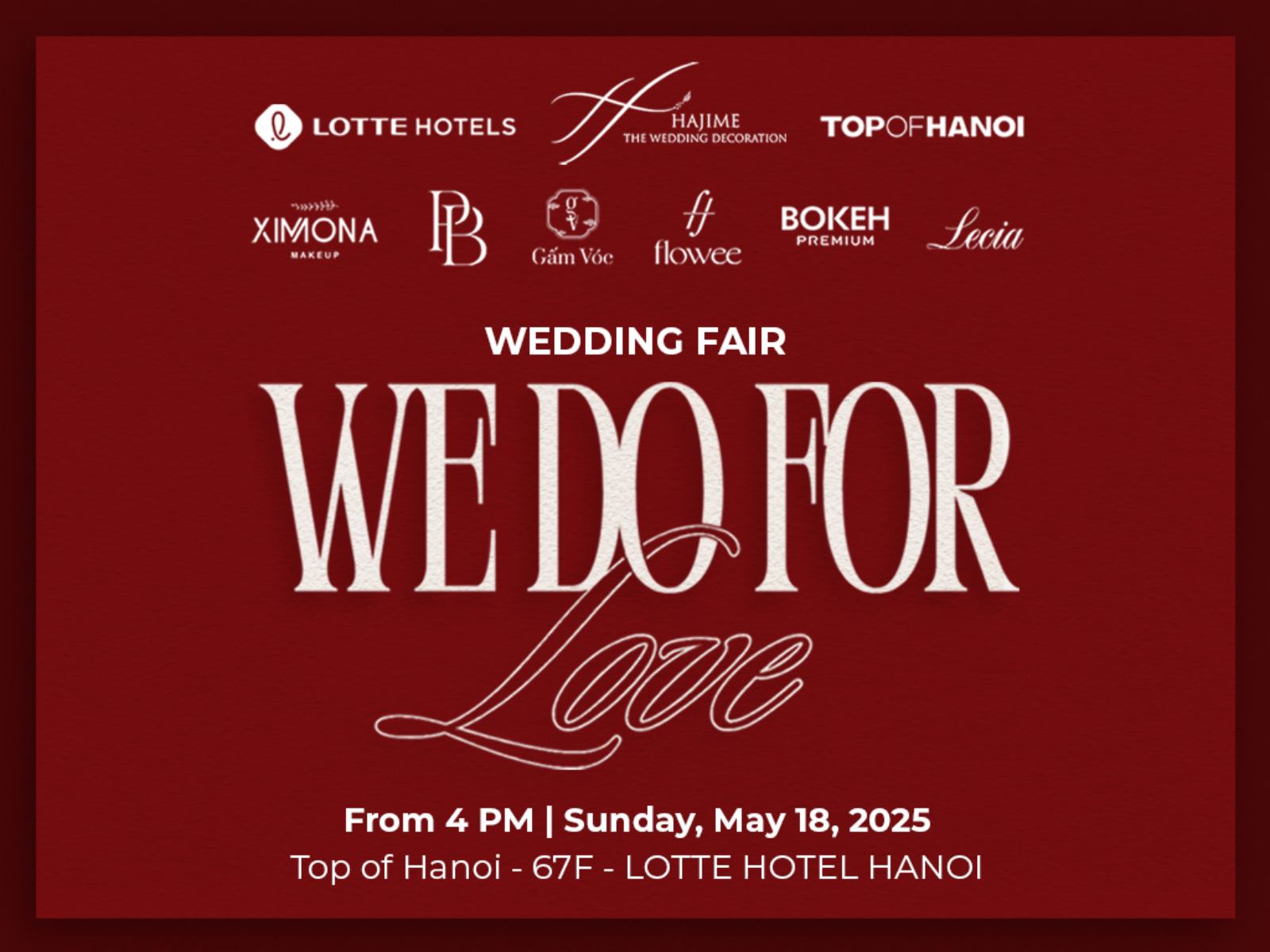 LOTTE Hà Nội, Hajime Wedding & Event, sự kiện cưới độc quyền We Do For Love, wedding showcase