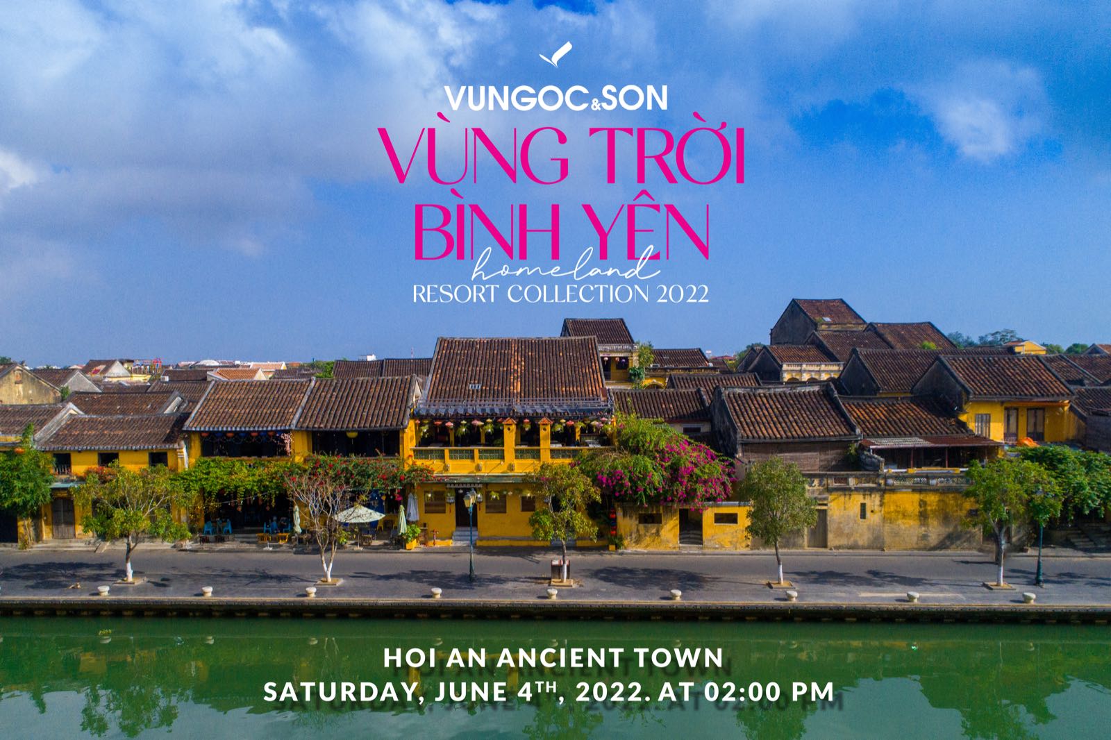 VUNGOC&SON, vùng trời bình yên, homeland, hội an, bộ sưu tập resort 2022, bộ sưu tập resort