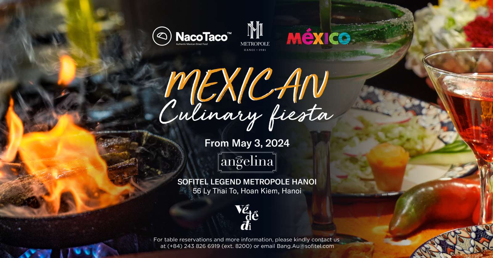 Sofitel Legend Metropole Hà Nội, Mexico Naco Taco, ẩm thực Mexico, Hà Nội