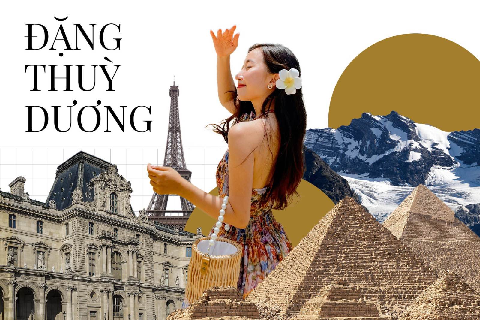 travel blogger, tô đi đâu, đặng thuỳ dương, tín đồ xê dịch