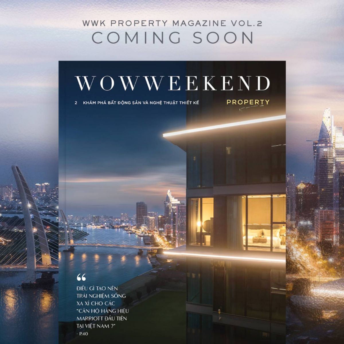 tạp chí bất động sản, wwk property 2, bất động sản hàng hiệu, branded residences, property magazines