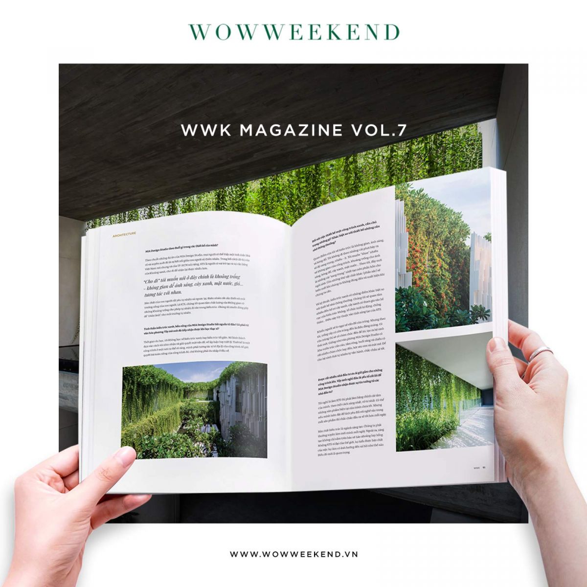 MIA Design Studio, kiến trúc xanh, thiết kế công trình, WOWWEEKEND Vol.7